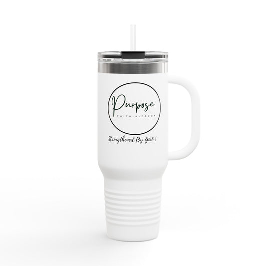 Insulated Travel Mug - 40oz "Purpose: Strengthened By God"