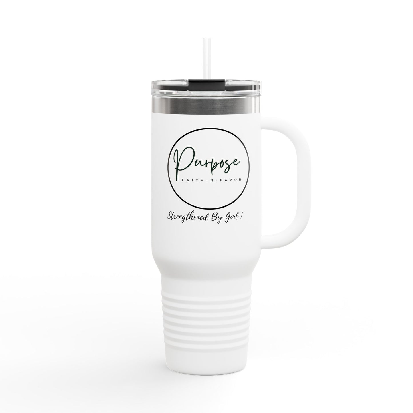 Insulated Travel Mug - 40oz "Purpose: Strengthened By God"