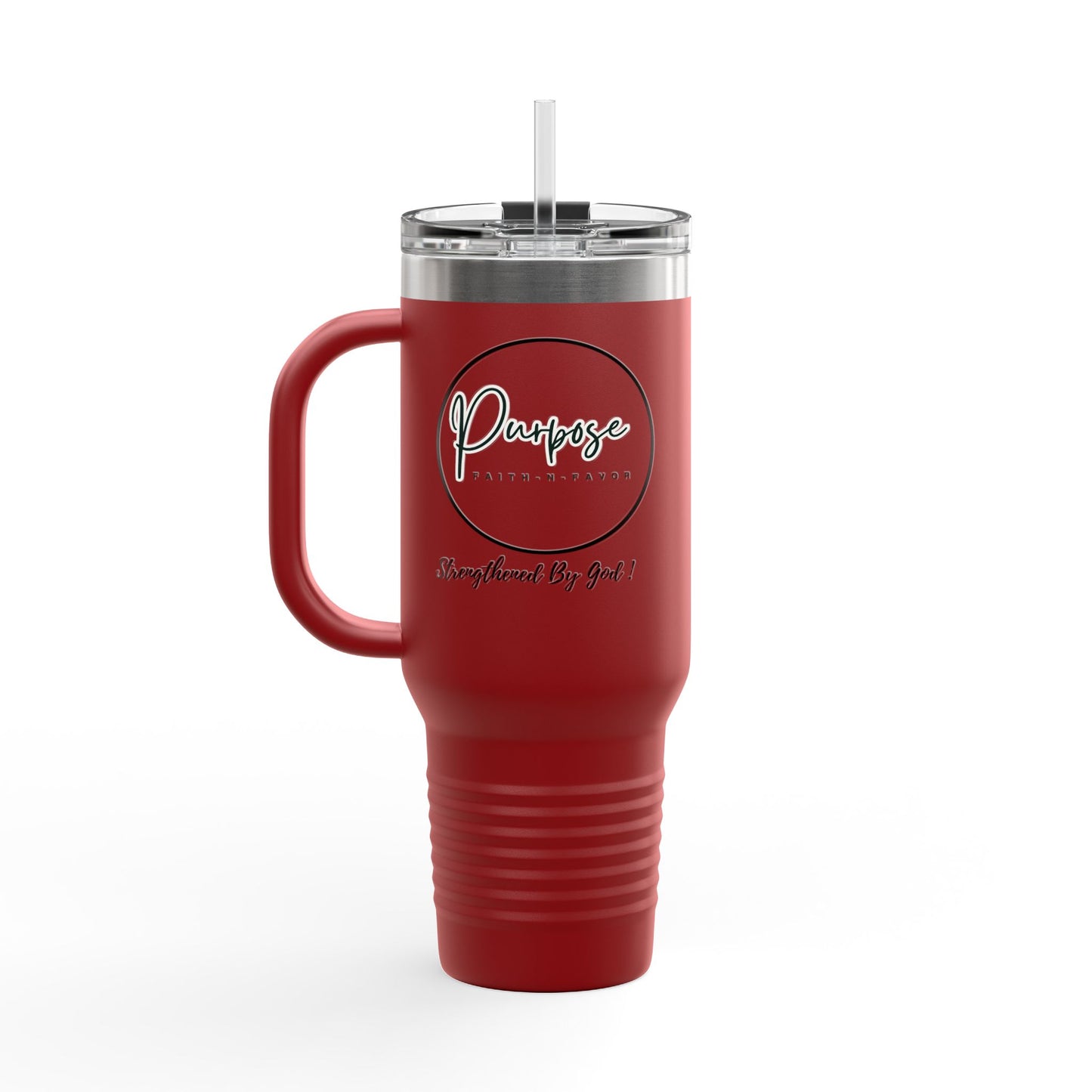 Insulated Travel Mug - 40oz "Purpose: Strengthened By God"